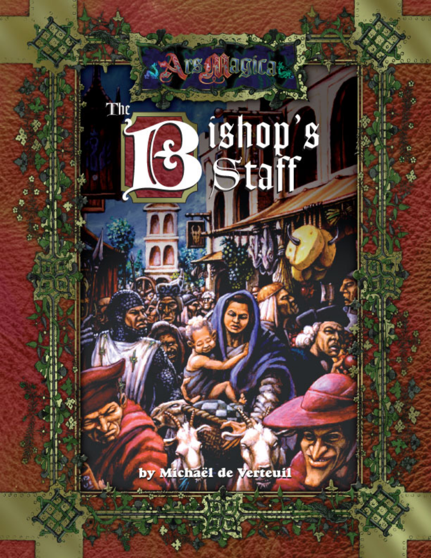 Ars Magica: The Bishop's Staff - An Ars Magica Adventure