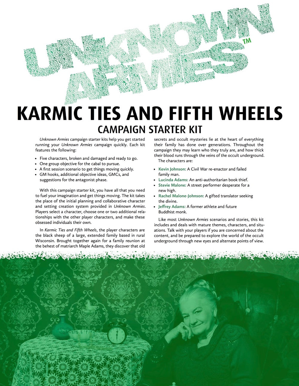 Karmic Ties and Fifth Wheels