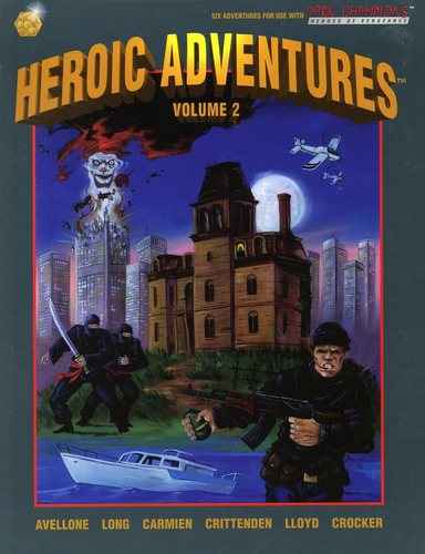 Heroic Adventures – Volume 2 (4th Edition)