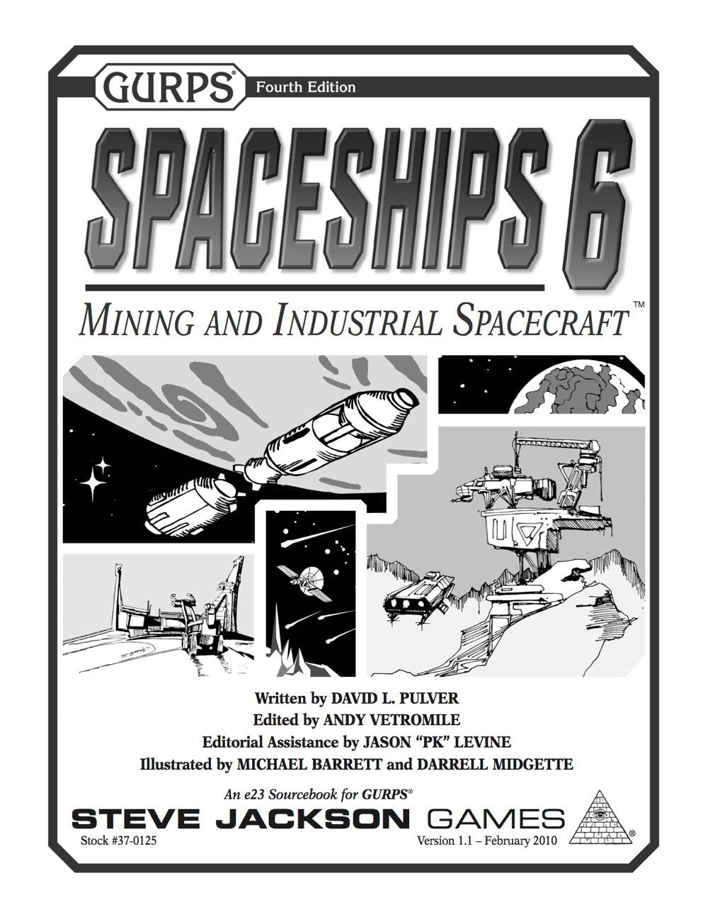GURPS Spaceships 6: Mining and Industrial Spacecraft