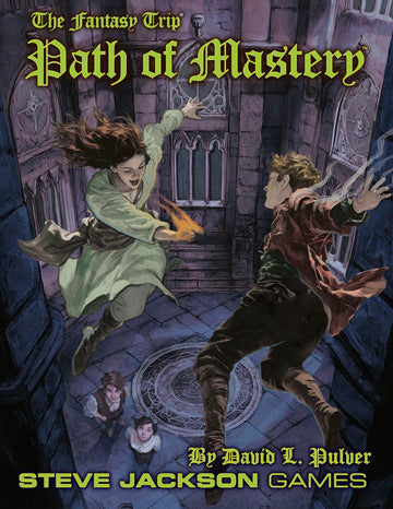 The Fantasy Trip: Path of Mastery