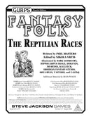 GURPS Fantasy Folk: The Reptilian Races-1