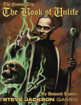 The Fantasy Trip: The Book of Unlife