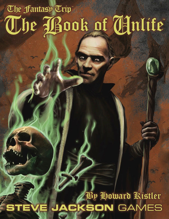 The Fantasy Trip: The Book of Unlife