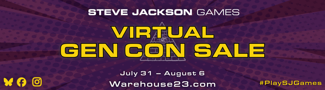 Steve Jackson Games' Virtual Gen Con booth is open from July 31 to August 6 at Warehouse 23.
