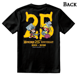 The back of a t-shirt with a large yellow number 25, partially obscured by Spyke and Flower. Text below the characters is in yellow: "Munchkin 25th Anniversary 2001-2026," followed the the Steve Jackson Games logo in white.
