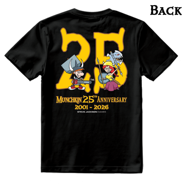 The back of a t-shirt with a large yellow number 25, partially obscured by Spyke and Flower. Text below the characters is in yellow: "Munchkin 25th Anniversary 2001-2026," followed the the Steve Jackson Games logo in white.