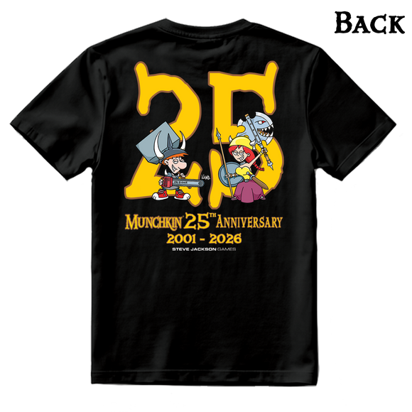 The back of a t-shirt with a large yellow number 25, partially obscured by Spyke and Flower. Text below the characters is in yellow: "Munchkin 25th Anniversary 2001-2026," followed the the Steve Jackson Games logo in white.