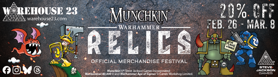Get 20% off Munchkin Warhammer during the Warhammer Relics Merchandise Festival, through March 8.