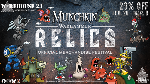 Get 20% off Munchkin Warhammer during the Warhammer Relics Merchandise Festival, through March 8.