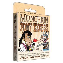 Munchkin Pony Excess