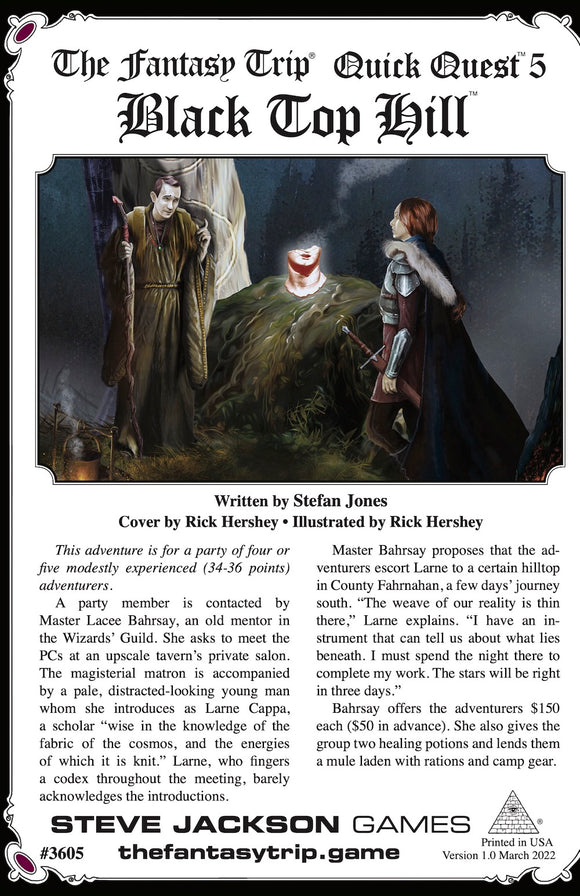 Quick Quest 5: Black Top Hill