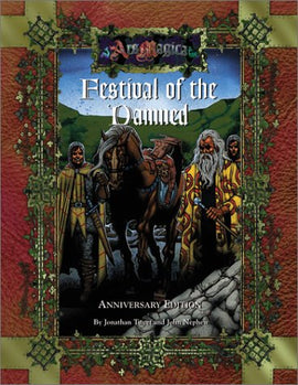 Ars Magica: Festival of the Damned Anniversary Edition - Two Scenarios for Ars Magica