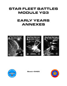 Star Fleet Battles: Module YG3 - Early Years Annexes