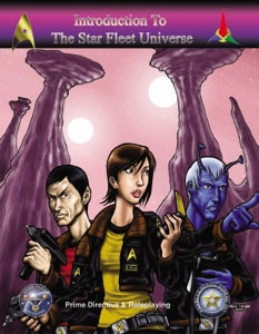 Introduction to the Star Fleet Universe: Prime Directive and Roleplaying