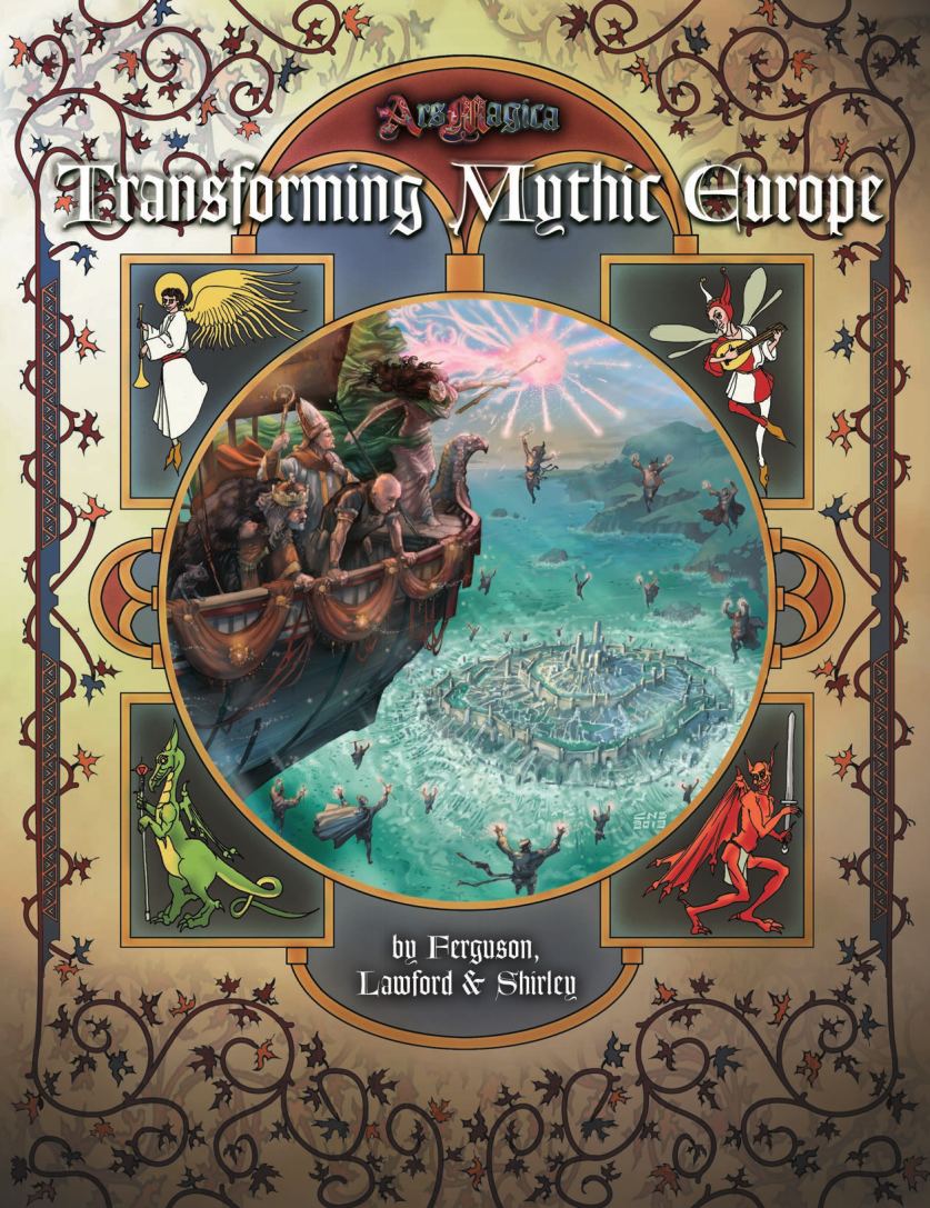 Ars Magica: Transforming Mythic Europe