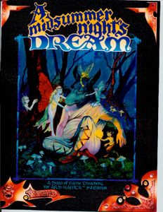 Ars Magica: A Midsummer Night's Dream - Part I of the Four Seasons Tetrology