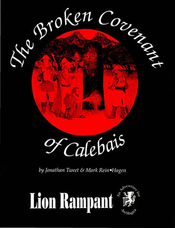 Ars Magica: The Broken Covenant of Calebais (1st Edition)