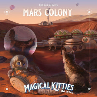 Mars Colony (Magical Kitties 2E)