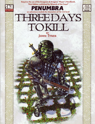 Penumbra: Three Days to Kill