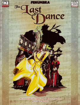 Penumbra: The Last Dance