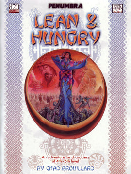 Penumbra: Lean & Hungry