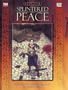 Penumbra: Splintered Peace