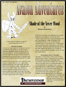 Avalon Adventures Vol 1, End of Year Special, Shade of Never Wood