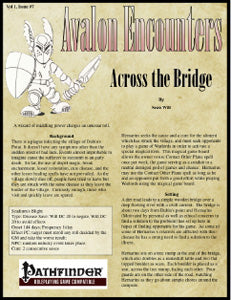 Avalon Encounters Vol 1, Issue #7 Across the Bridge