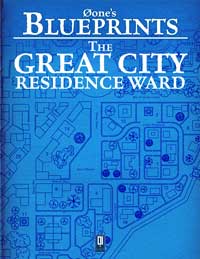 0one's Blueprints: The Great City, Residence Ward