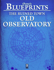 0one's Blueprints: The Ruined Town, Old Observatory