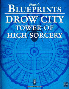 0one's Blueprints: Drow City - Tower of High Sorcery