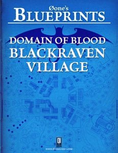 0one's Blueprints: Domain of Blood - Blackraven Village