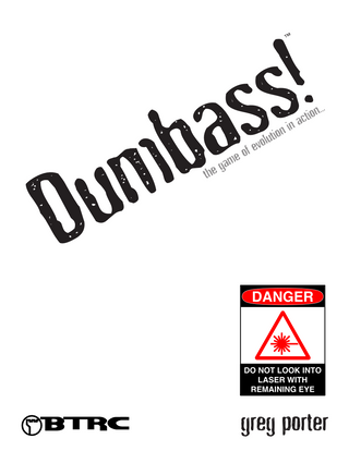 Dumbass!