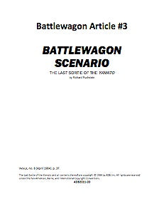 Battlewagon Article #3: Battlewagon Scenario - The Last Sortie of the Yamato