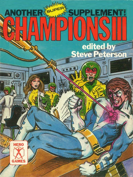 Champions III Another Super Supplement (2nd Edition)