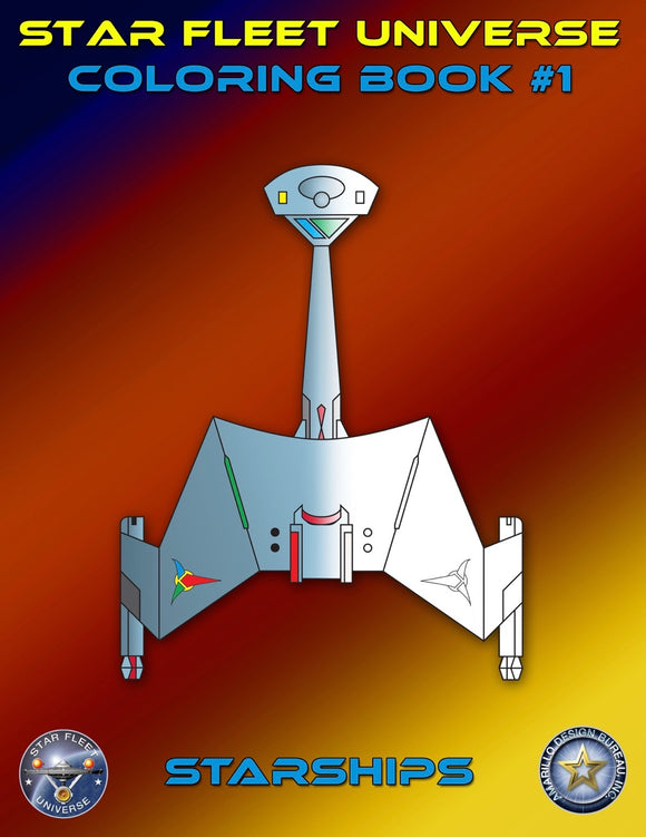 Star Fleet Universe Coloring Book #1: Starships