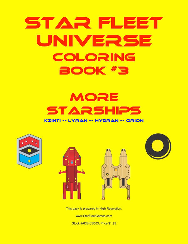 Star Fleet Universe Coloring Book #3: More Starships
