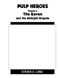 The Raven and the Midnight Brigade