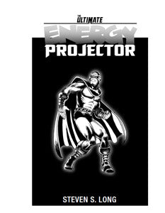 The Ultimate Energy Projector