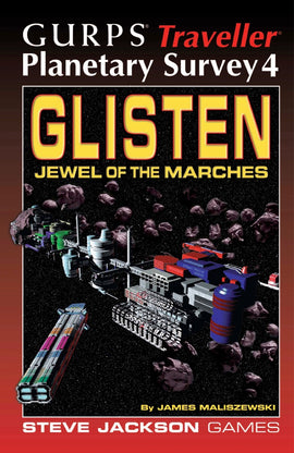 GURPS Traveller Classic: Planetary Survey 4 - Glisten