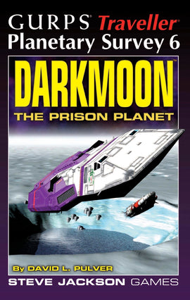 GURPS Traveller Classic: Planetary Survey 6 - Darkmoon