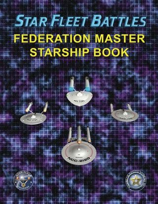 Star Fleet Battles: Federation Master Starship Book