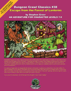Dungeon Crawl Classics #38: Escape from the Forest of Lanterns