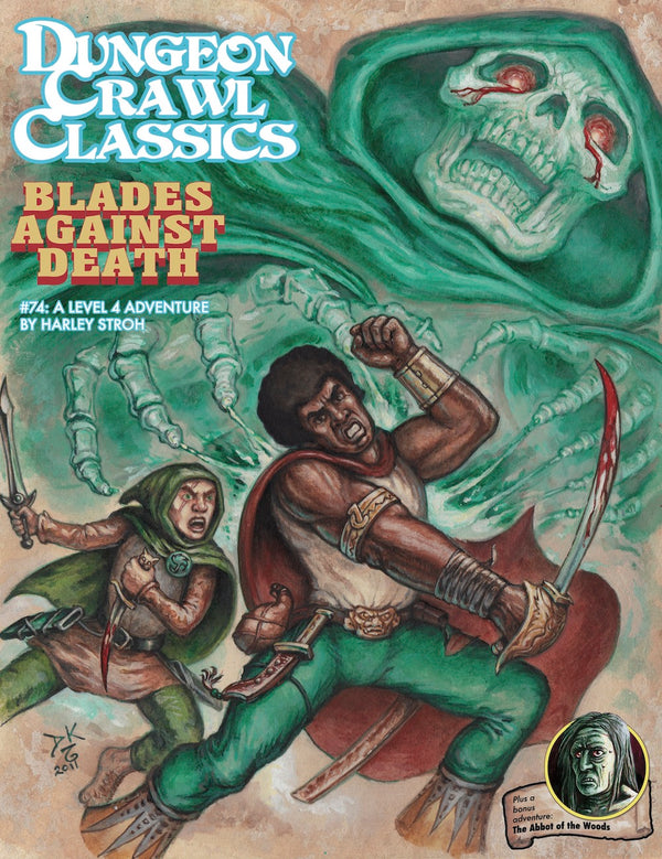 Dungeon Crawl Classics #74: Blades Against Death (2nd printing)