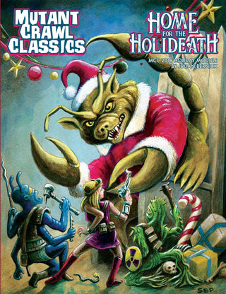 Mutant Crawl Classics 2018 Holiday Module: Home for the Holideath