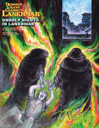 Dungeon Crawl Classics Lankhmar #10: Unholy Nights in Lankhmar PDF