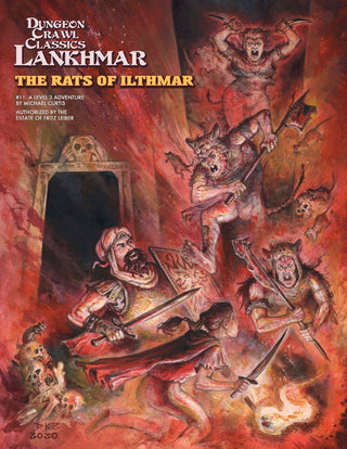 Dungeon Crawl Classics Lankhmar #11: Rats of Ilthmar PDF
