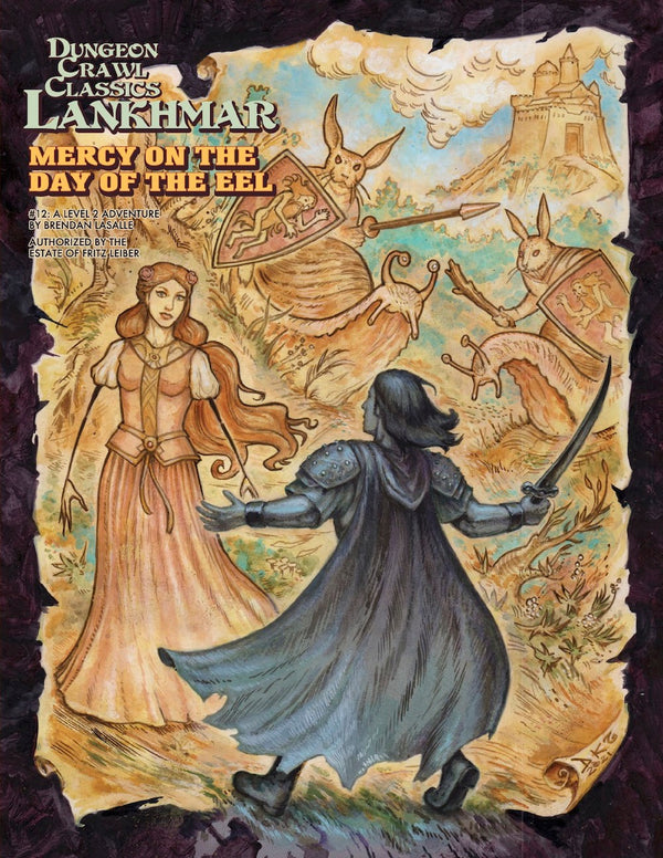 Dungeon Crawl Classics Lankhmar #12: Mercy on the Day of the Eel PDF