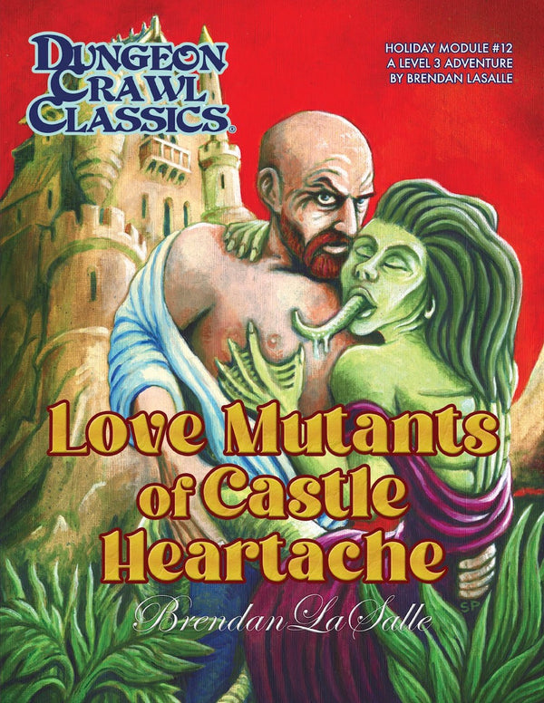 2023 Valentine’s Day Module: Love Mutants of Castle Heartache
